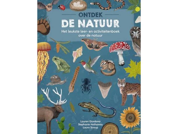 Ontdek de natuur: Het leukste leer- en activiteitenboek over de natuur