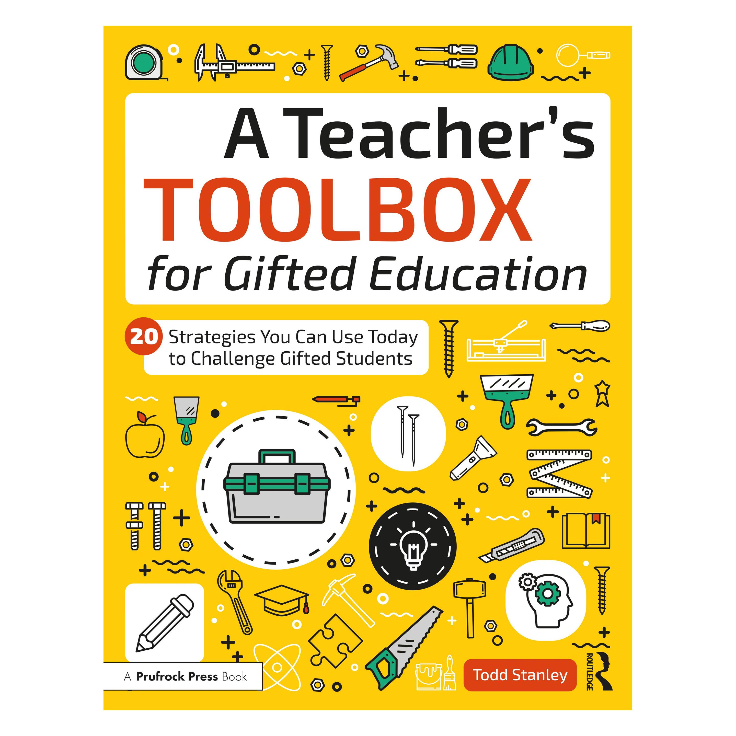 Taylor & Francis A Teacher/'s Toolbox for Gifted Education: 20 Strategies You Can Use Today to Challenge Gifted Stude (Englisch, Todd Stanley) (45557252)