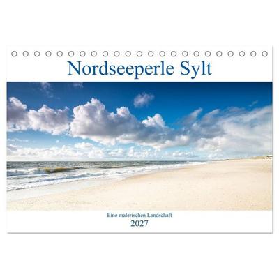 Nordseeperle Sylt (Tischkalender 2027 DIN A5 quer), CALVENDO Monatskalender