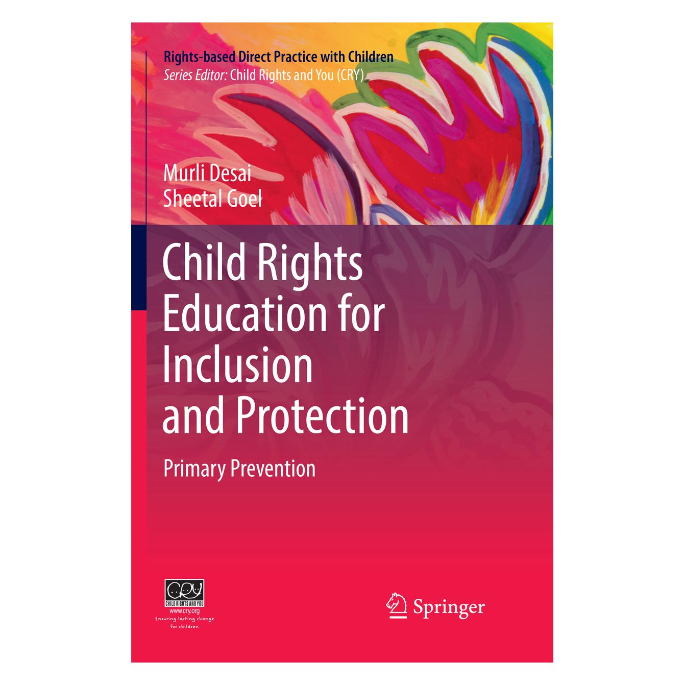 Springer Child Rights Education for Inclusion and Protection (Englisch, Softcover, Murli Desai, Sheetal Goel) (56097293)