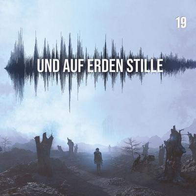 Und auf Erden Stille: Episode 19 - Balthasar Weymarn, Audio, 4066338584540