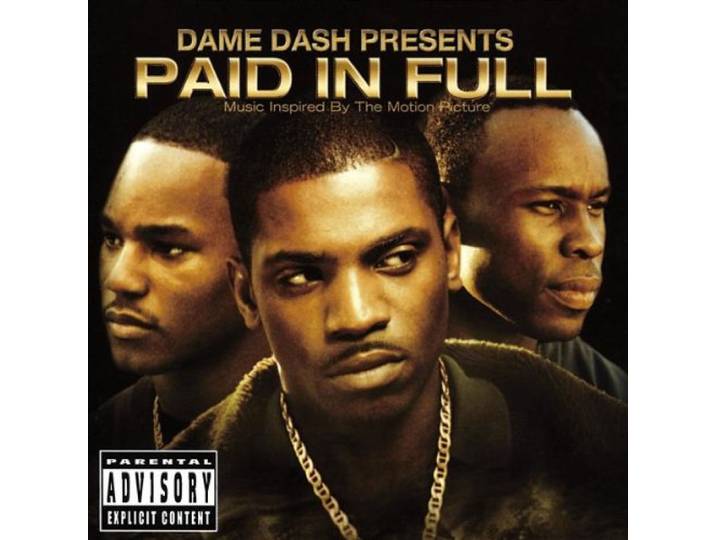 Dame Dash Presents Paid In Full / Dream Team [Soundtrack] [Explicit Version]