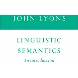 Linguistic Semantics, Schulbücher von John Lyons