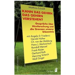Kann das Gehirn das Gehirn verstehen?, Fachbücher von Matthias Eckoldt