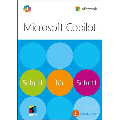 Microsoft Copilot von Lisa Crosbie, MITP, 978-3-7475-1026-1