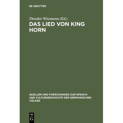 Das Lied von King Horn, Gebundene Ausgabe von , De Gruyter, 978-3-11-099306-6
