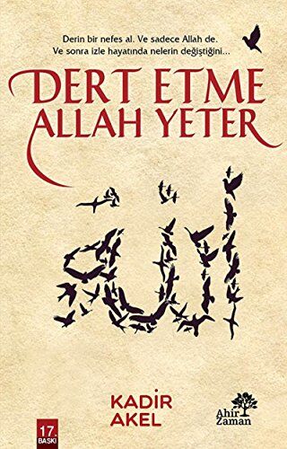 Kadir Akel - Dert Etme Allah Yeter - Preis vom 09.10.2026 07:28:09 h