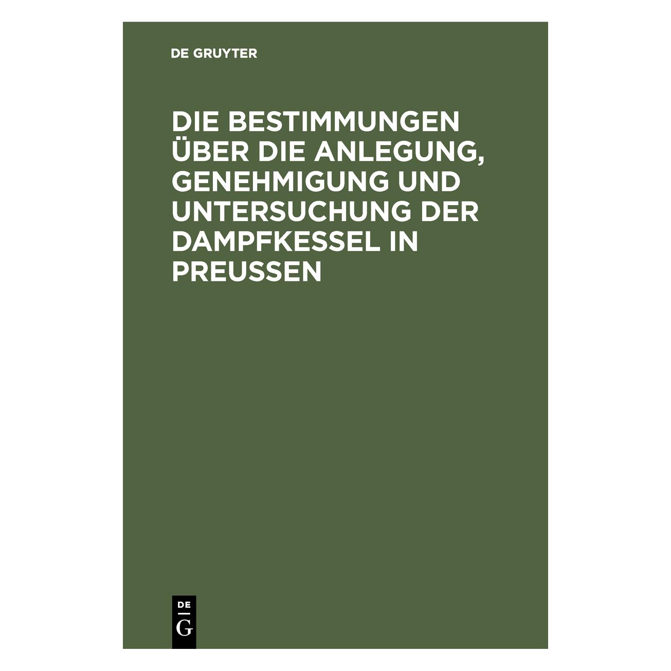 De Gruyter Die Bestimmungen über die Anlegung, Gen (Deutsch, Hardcover) (67828406)