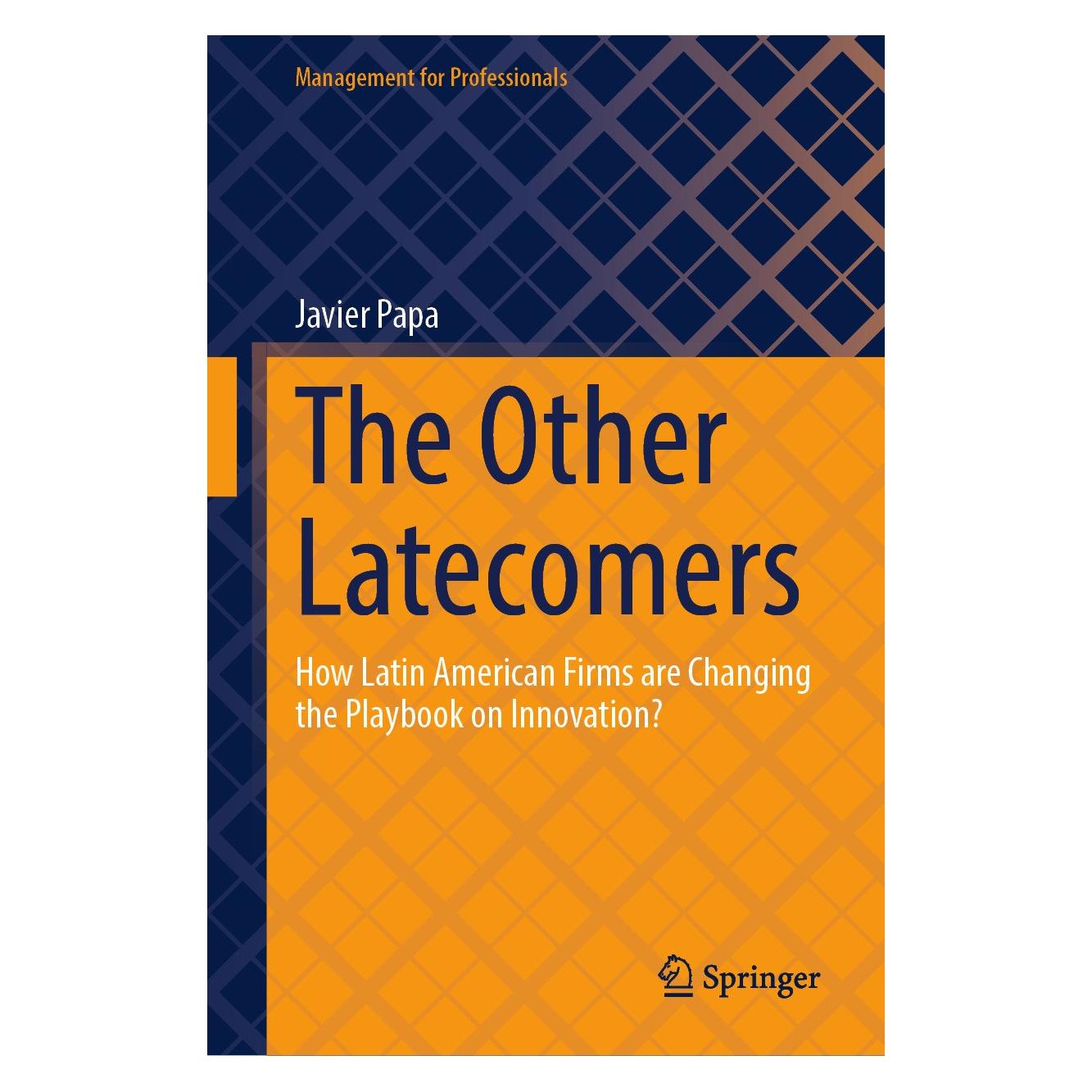Springer Papa:The Other Latecomers (Englisch, Hardcover, Javier Papa) (9783031684227)