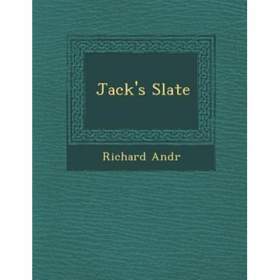 Jack's Slate, von Andr&, Saraswati Press, 978-1-249-96463-6