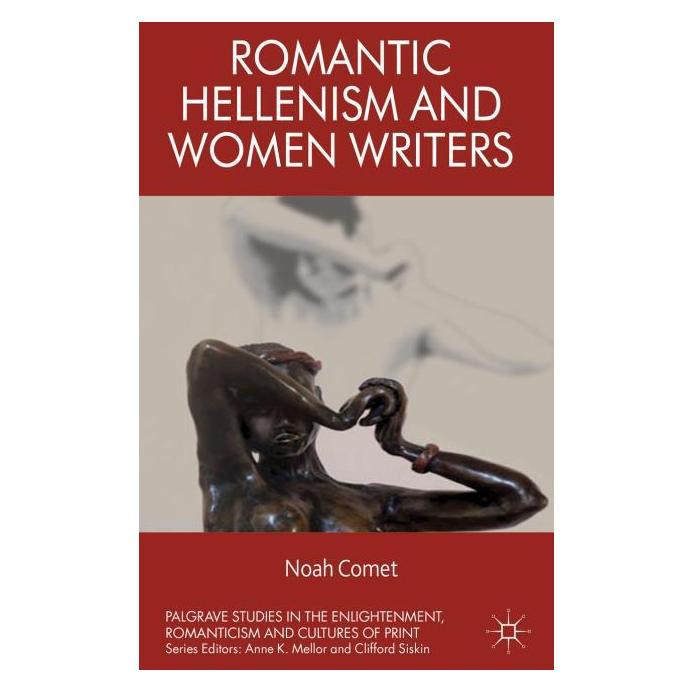 Palgrave Macmillan Uk Comet:Romantic Hellenism and Women Writ (Englisch, Hardcover, N. Comet) (63312940)