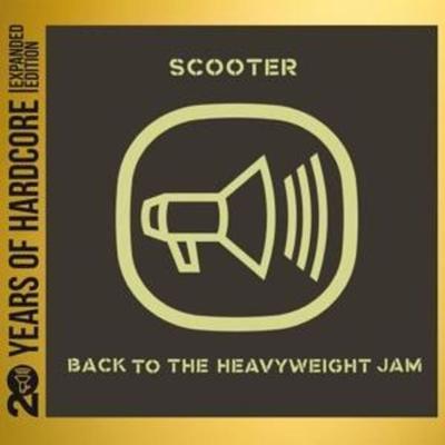 Back To The Heavyweight Jam (20 Y.O.H.E.E.) - Scooter, CD