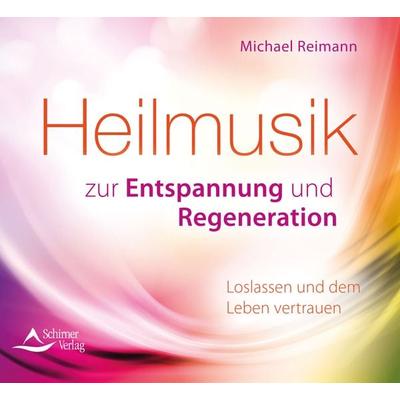 Heilmusik zur Entspannung und Regeneration - Michael Reimann, CD, 9783843484121