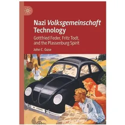 Nazi Volksgemeinschaft Technology, Sachbücher von John C. Guse