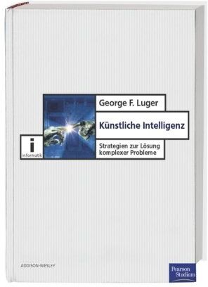Luger, George F. - Künstliche Intelligenz . Strategien zur Lösung komplexer Probleme (Pearson Studium - IT) - Preis vom 30.09.2026 09:01:18 h