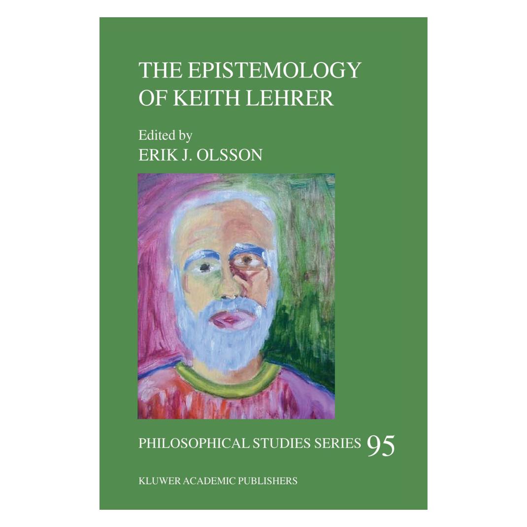 Springer The Epistemology of Keith Lehrer (Englisch, Softcover, Erik Olsson) (55532389)