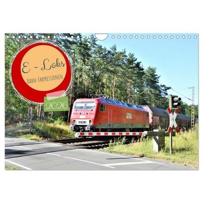 E-Loks - Bahn-Impressionen (Wandkalender 2026 DIN A4 quer), CALVENDO Monatskalender