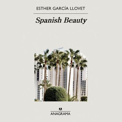 Spanish Beauty - Esther García Llovet, Audio, 9788433904898