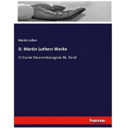 D. Martin Luthers Werke, Sachbücher von Martin Luther