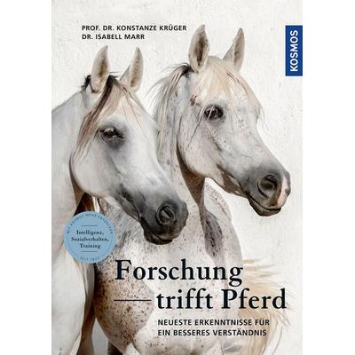 Forschung trifft Pferd, Gebundene Ausgabe von Konstanze Krüger,Isabell Marr, Kosmos, 978-3-440-17187-5
