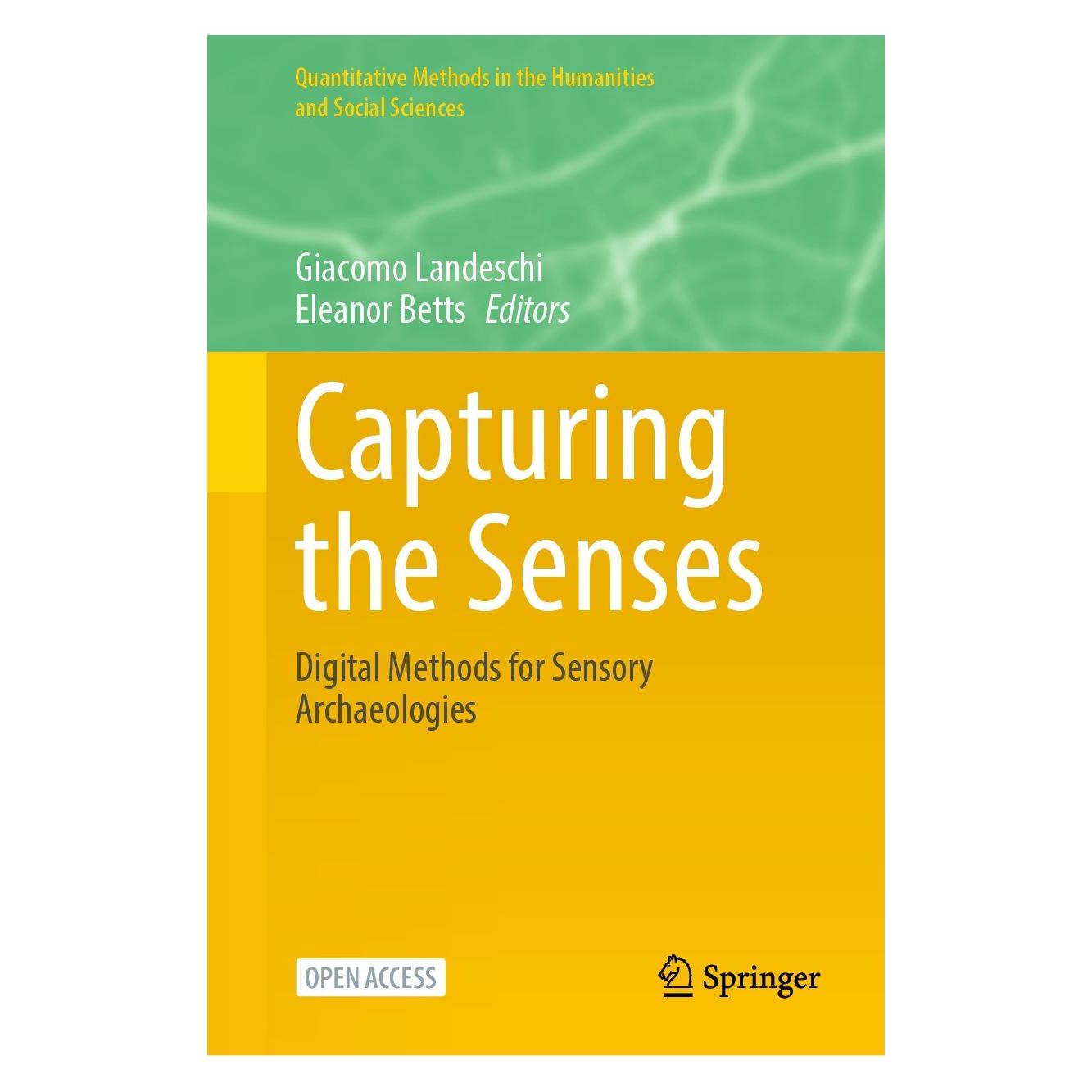 Springer Capturing the Senses (Englisch, Hardcover, Eleanor Betts, Giacomo Landeschi) (9783031231322)