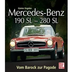 Mercedes-Benz 190 SL - 280 SL, Ratgeber von Günter Engelen