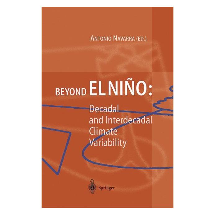 Springer Beyond El Niño (Englisch, Softcover, Antonio Navarra) (55517243)
