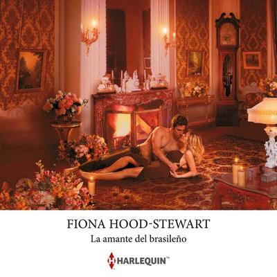 La amante del brasileño - Fiona Hood-Stewart, Audio, 9791370000769