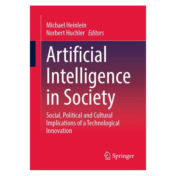 Springer Artificial Intelligence in Society (Englisch, Softcover, Michael Heinlein, Norbert Huchler) (53053997)