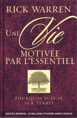 Rick Warren - Une vie motivée par l'essentiel - Preis vom 09.10.2026 07:28:09 h