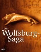 Christoph Stölzl - Die Wolfsburg-Saga - Preis vom 09.10.2026 07:28:09 h
