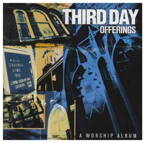 Third Day - Offerings - Preis vom 08.10.2026 07:26:42 h