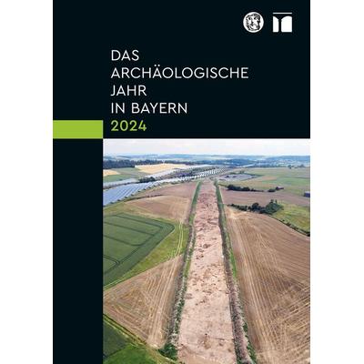 Das archäologische Jahr in Bayern 2024, Gebundene Ausgabe von , Schnell & Steiner, 978-3-7954-9030-0