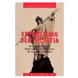 Enthüllung der Helvetia, Sachbücher von Angela Stercken