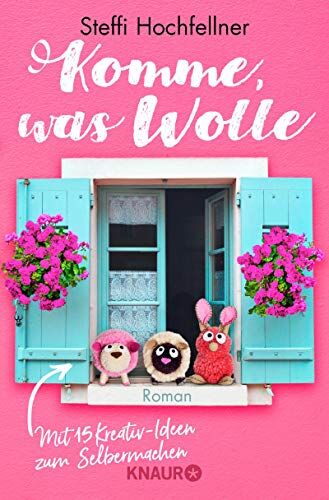 Steffi Hochfellner - Komme, was Wolle: Roman - Preis vom 12.10.2026 11:37:12 h