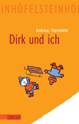 Andreas Steinhöfel - Dirk und ich - Preis vom 11.10.2026 03:10:56 h