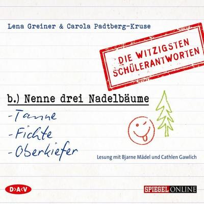 Nenne drei Nadelbäume: Tanne, Fichte, Oberkiefer - Carola Padtberg-Kruse,Lena Greiner, Audio, 4057664010346