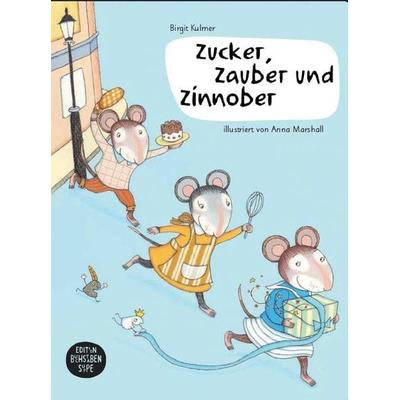 Zucker, Zauber und Zinnober, Taschenbuch von Birgit Kulmer, Buchstabensuppe, Edition, 978-3-9815068-0-8