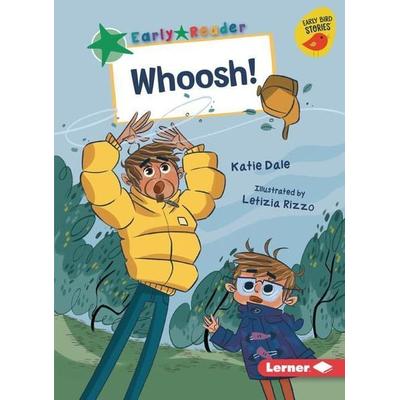 Whoosh!, Taschenbuch von Katie Dale, Lerner Publishing Group, 978-1-72844-837-4