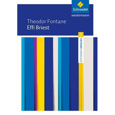 Fontane, T: Effi Briest/Textausgabe, Taschenbuch von Theodor Fontane, Schroedel