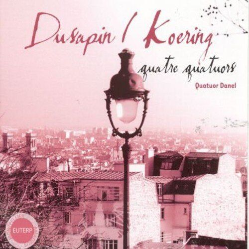 Quatuor Danel - Quatre Quatuors - Preis vom 14.10.2026 23:07:16 h