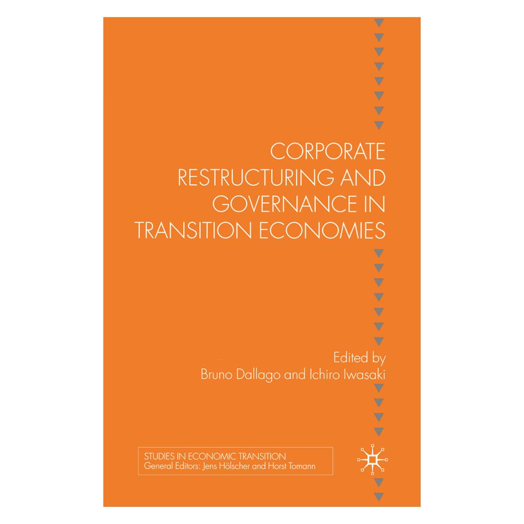 Springer Corporate Restructuring and Governance in Transition Economies (Englisch, Softcover, B. Dallago, I. Iwasaki) (55819437)