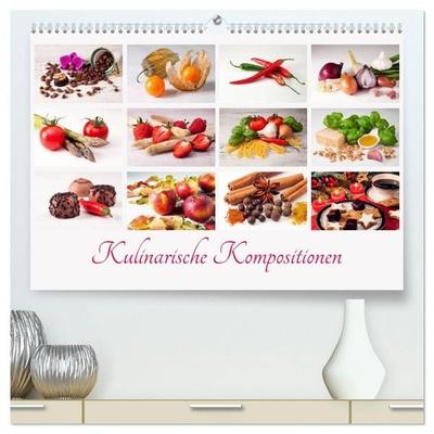 Kulinarische Kompositionen (hochwertiger Premium Wandkalender 2026 DIN A2 quer), Kunstdruck in Hochglanz