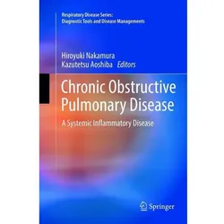 Chronic Obstructive Pulmonary Disease, Fachbücher von Hiroyuki Nakamura, Kazutetsu Aoshiba
