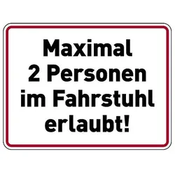 Hinweisschild - Maximal 2 Personen im Fahrstuhl erlaubt!