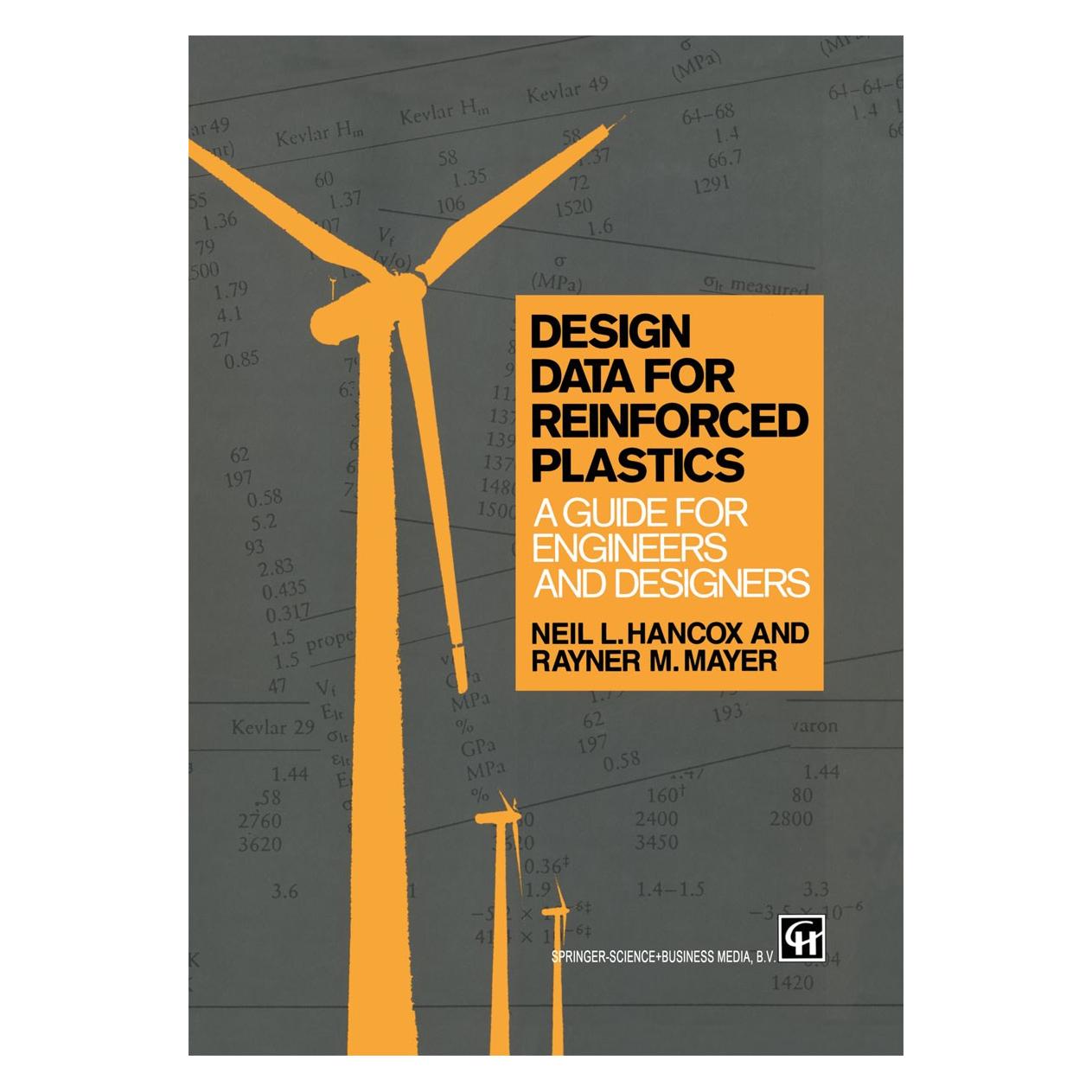 Springer Design Data for Reinforced Plastics (Englisch, Hardcover, Neil L. Hancox, Rayner M. Mayer) (9780412493201)