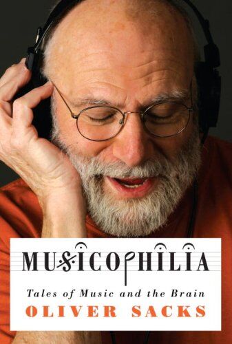 Oliver Sacks - Musicophilia: Tales of Music and the Brain - Preis vom 30.09.2026 22:30:23 h