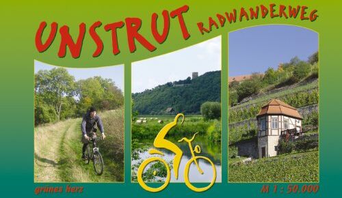 Peter Leischner - Unstrut-Radwanderweg: Von Kefferhausen nach Naumburg. Maßstab 1:50.000 - Preis vom 09.10.2026 07:28:09 h