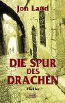Jon Land - Die Spur des Drachen - Preis vom 09.10.2026 07:28:09 h