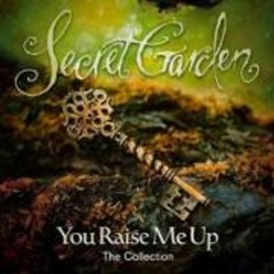 You Raise Me Up - The Collection - Secret Garden, CD